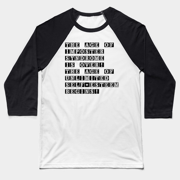 SELF-ESTEEM Baseball T-Shirt by Beautifultd